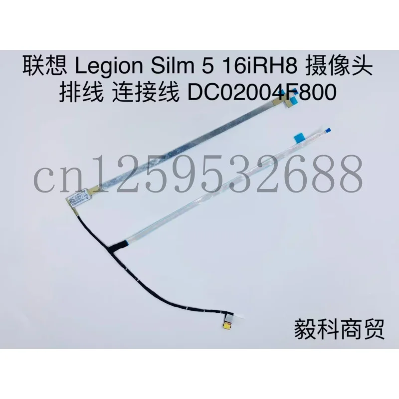 Original for Lenovo Legion silm 5 16irh8 camera cable dc02004f800