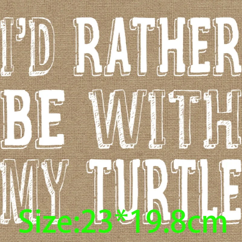 Heat Transfers Mother Of Turtles My Turtle Is Not An Option Turtle Is A Necessity Santa's Turtle I'D Rather Be With My Turtle