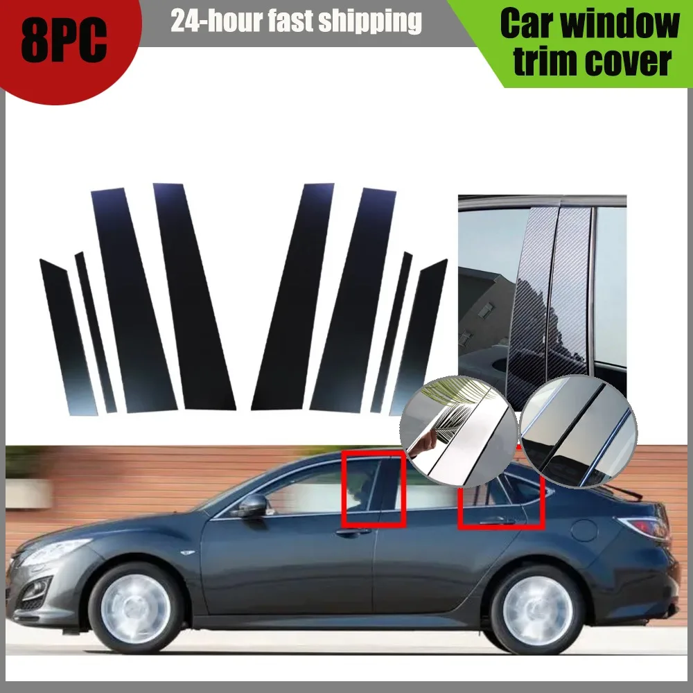 

8Pcs Glossy Black Silver Carbon Pillar Posts Fit For Mazda 6 GH1 Liftback 2009 2010 2011 2012 2013 Window Trim Door Side Cover