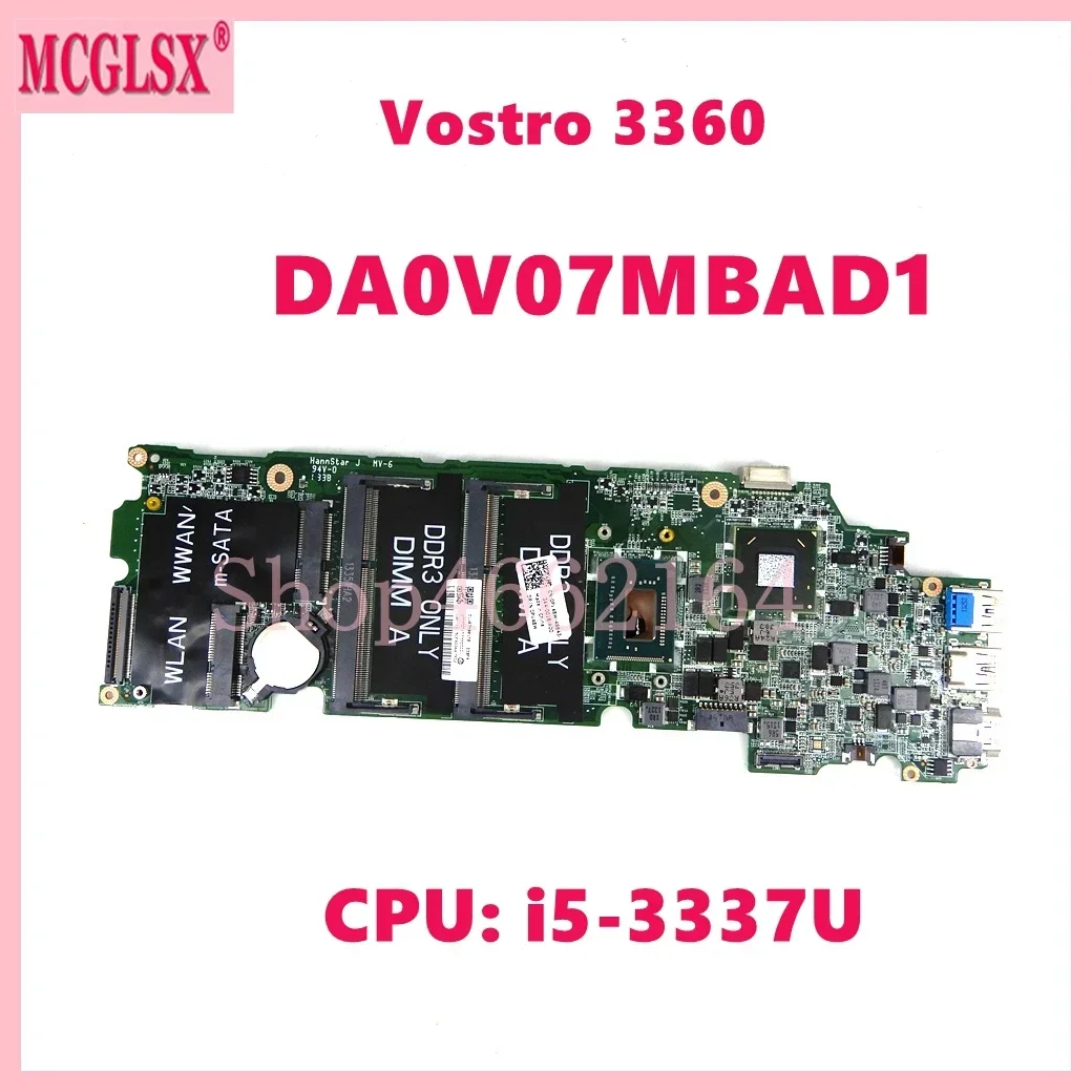 DA0V07MBAD1 with i5-3337U CPU Notebook Mainboard For DELL Vostro 3360 Laptop Motherboard CN-0PV48W PV48W 100% Tested OK