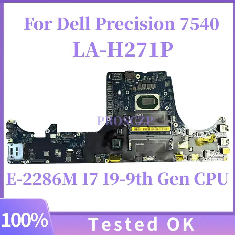 

For Dell Precision 7540 Laptop motherboard LA-H271P with E-2286M I7 I9-9th Gen CPU 100%Tested OK 100% Tested Fully Work