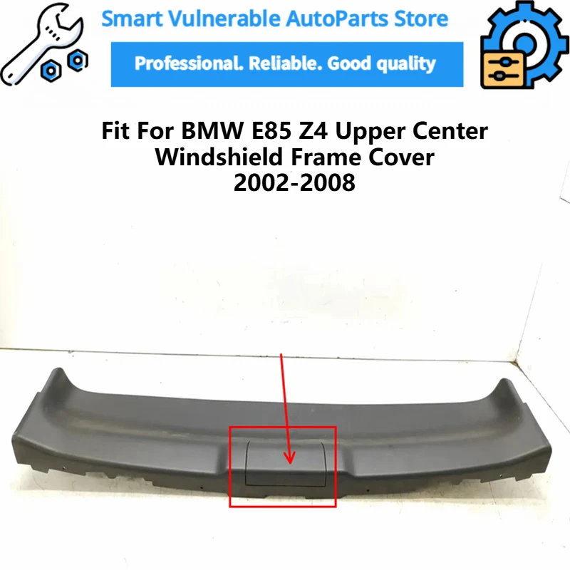 

54347016892 Черная накладка на рамку лобового стекла для BMW E85 Z4, верхняя центральная часть, 54347016892