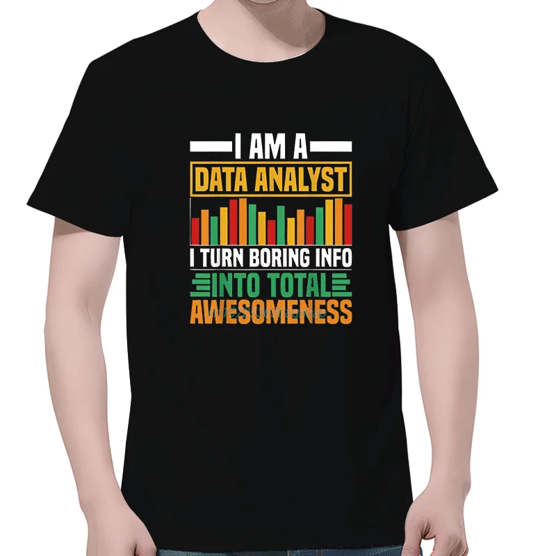 Data Analytics Engineering Funny Analyst Joke Graphic T Shirts Cotton Streetwear Short Sleeve T-Shirts Summer Mens Print T Shirt