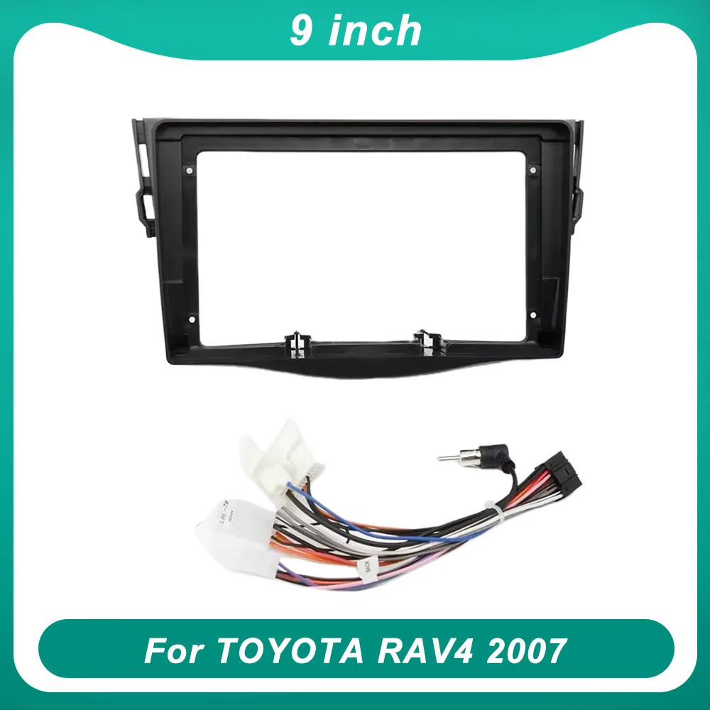 

For TOYOTA RAV4 2007 9 Inch Car Radio Frame Car Dvd Player Android