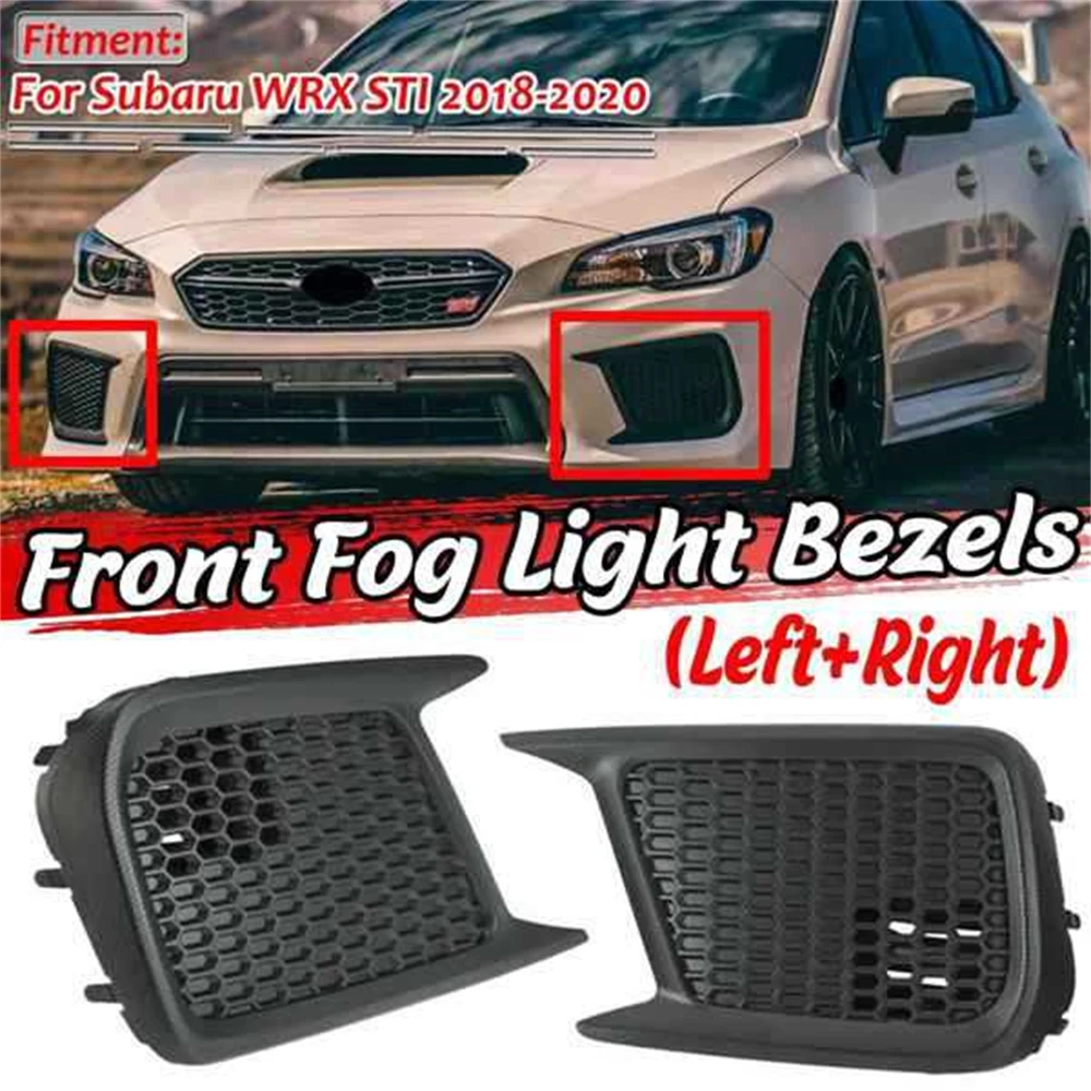 

For Subaru WRX STI Front Fog Light Bezels L+R 57731VA400 57731VA410