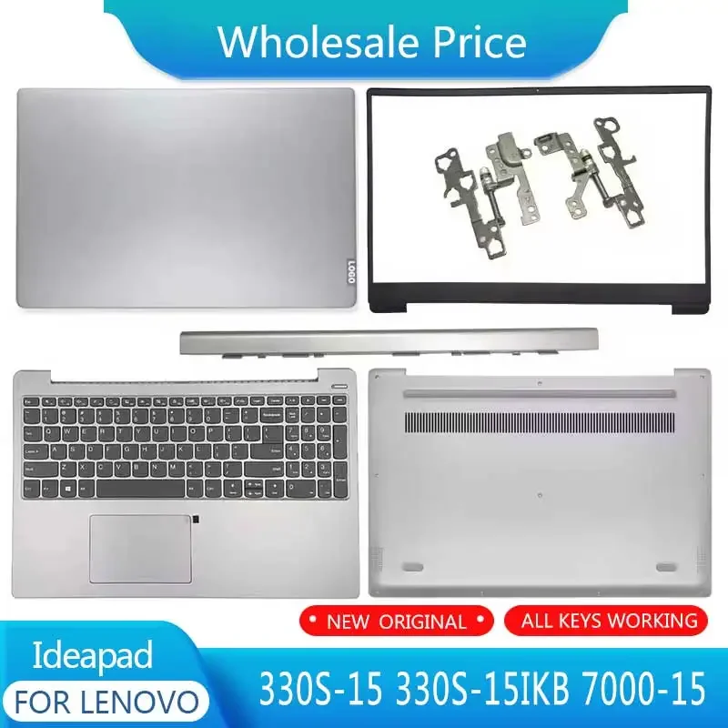 

New For Lenovo Ideapad 330S-15 330S-15IKB 330S-15ISK 7000-15 LCD Back Cover Front Bezel Palmrest Bottom Case Hinges Hinge Cover