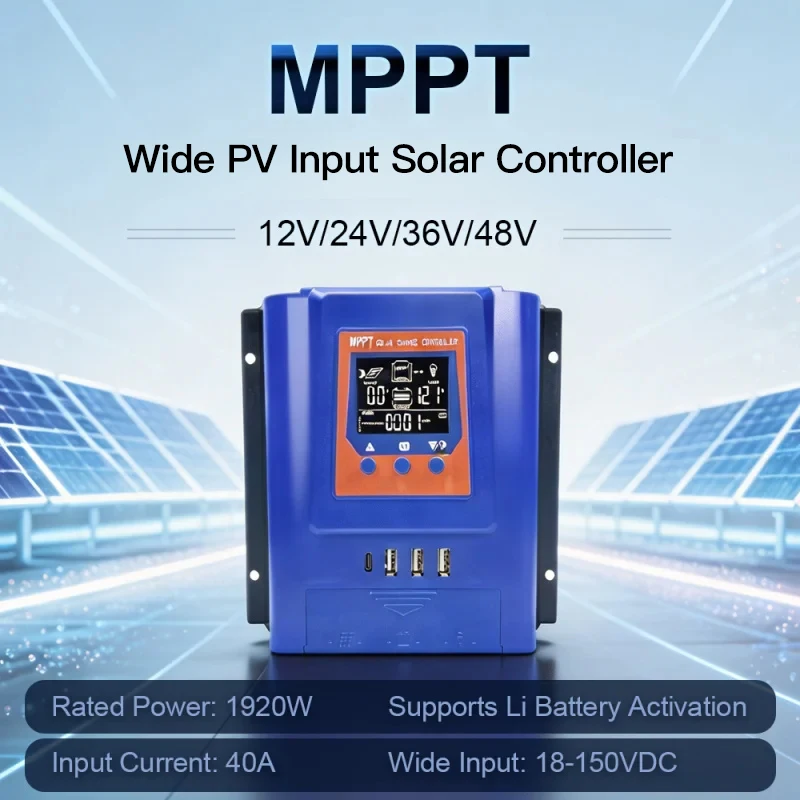 

150VOC Max PV Open Circuit Voltage, MPPT Solar Charge Controller, 12V/24V/36V/48V Auto Identification, 40A 60A