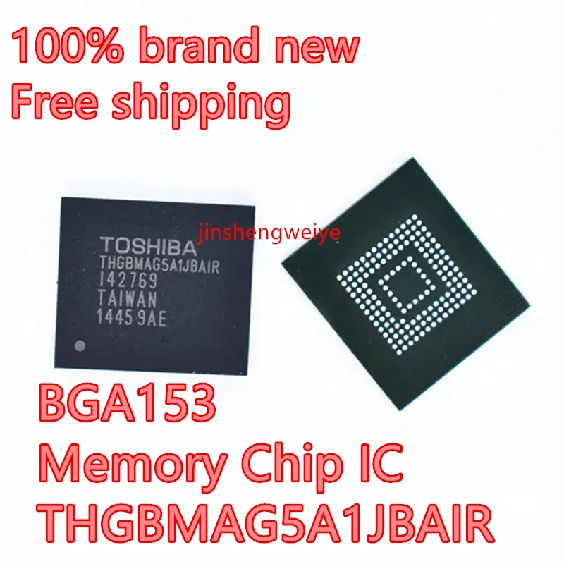 2~10pcs THGBMAG5A1JBAIR BGA153 Ball 4GB EMMC 4.5 Font Memory 100% Brand New Original More quantity, more favorable price