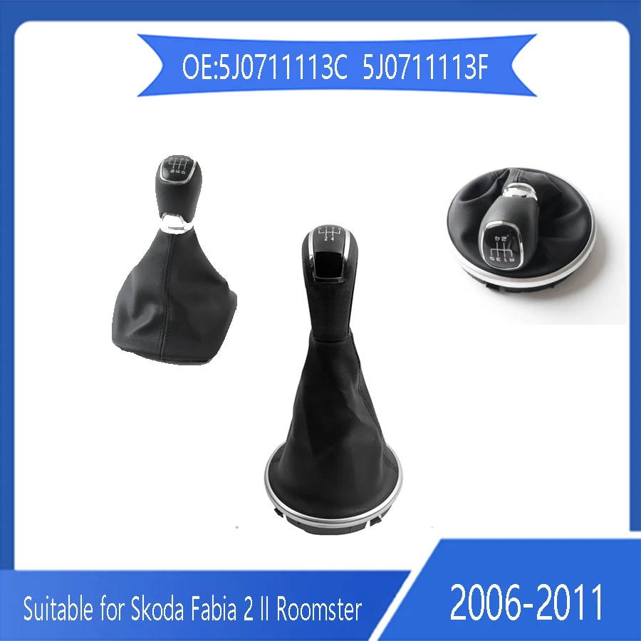 Suitable for Skoda Fabia 2 II Roomster handle 5J0711113F gear shift lever 5JD711113E knob shift 2006 2007 2008 - 2010 Auto parts