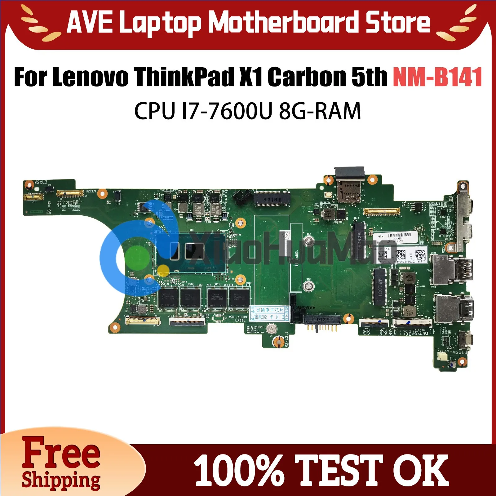 

NM-B141 Mainboard For Lenovo Thinkpad X1 Carbon Laptop Motherboard FRU 01AY073 01AY066 01AY064 With I7-7600U 8G-RAM