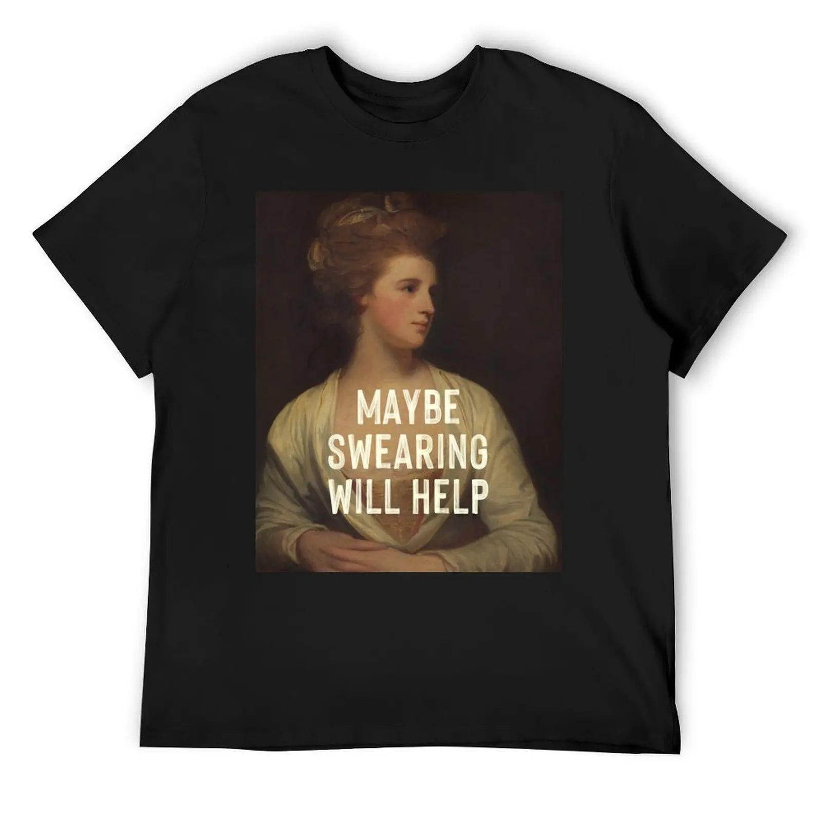 Maybe Swearing Will Help T-Shirt shirts graphic tees vintage clothes oversized t shirt rapper graphic tees mens t shirt graphic