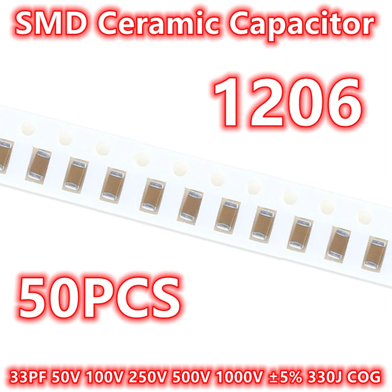 ตัวเก็บประจุ1206 33PF ของแท้50V 100V 250V 500V 1000V ± 5% 330J COG SMD เซรามิก IC