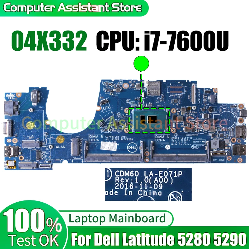 

For Dell Latitude 5280 5290 Laptop Mainboard CDM60 LA-E071P 04X332 SR33Z i7-7600U 100％test Notebook Motherboard