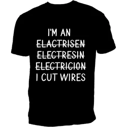 Ik Ben Een Elektricien Die Ik Heb Doorgesneden Draden Dagboekprint T-Shirt Gepensioneerde Elektricien Grafische Shirts Casual T-Shirt Met Korte Mouwen
