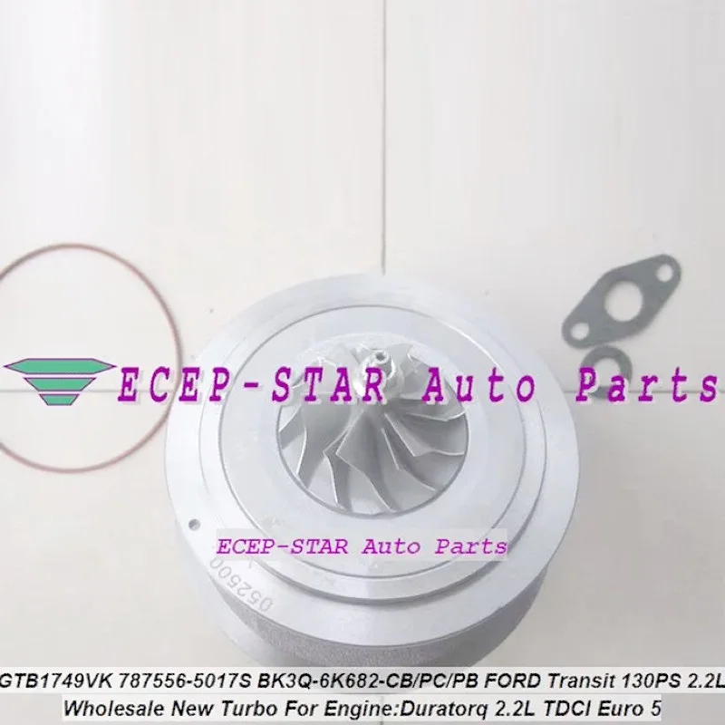 GTB1749VK 787556-0017 787556-0016 Turbo Cartridge CHRA Core 787556 1719695 For Ford Transit 130PS Duratorq TDCi 2.2L E-5 2011-13