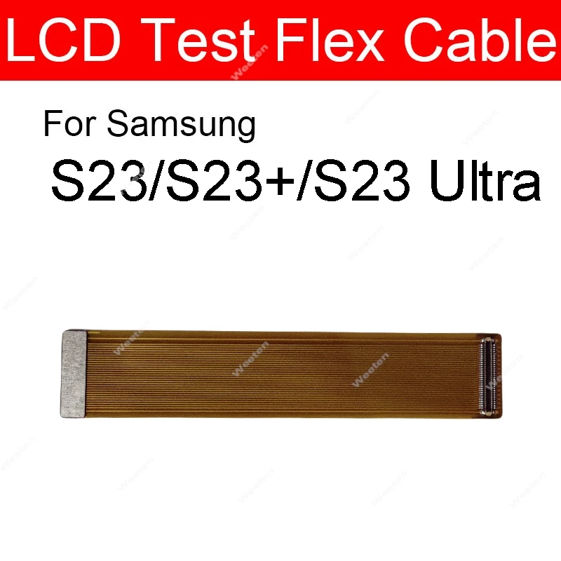 For Samsung Note 9 10 20 S8 S9 S10 S20 S21 S23 Plus Ultra S10e S20Fe LCD Display Test Touch Screen Extend Testing Flex Cable