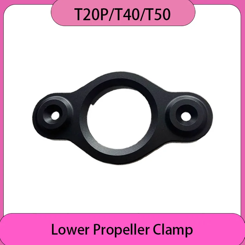 

New T20P T40 T50 Lower Propeller Clamp Propeller Paddle Clamp for DJI Agras Agricultural Drone Accessories Plant Protection Part