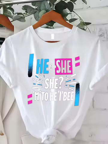 Women T-shirt Funny Gender Reveal Tee "He or She? I'm to He I Bee"
