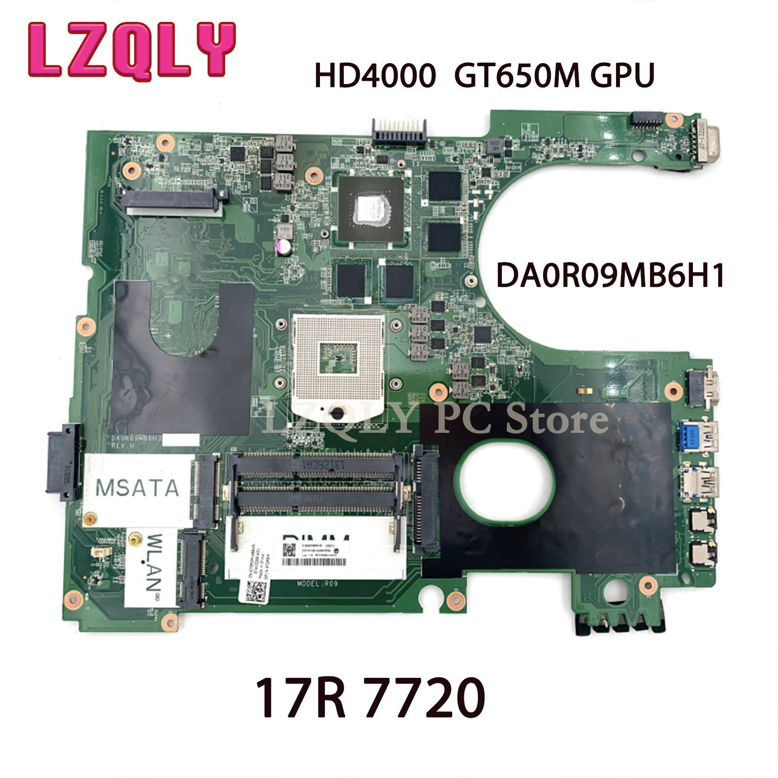 

For Dell Inspiron 17R 7720 Laptop Motherboard DA0R09MB6H1 REV H CN-072P0M 072P0M HD4000 GT650M GPU DDR3 Fully Test