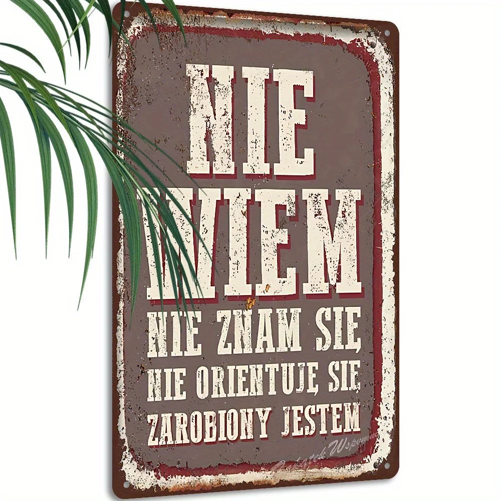 Panneau métallique vintage, citation drôle polonaise, « Je ne comprends pas », affiche style rétro pour bar, pour la décoration de la « man cave », décoration amusante, décoration murale