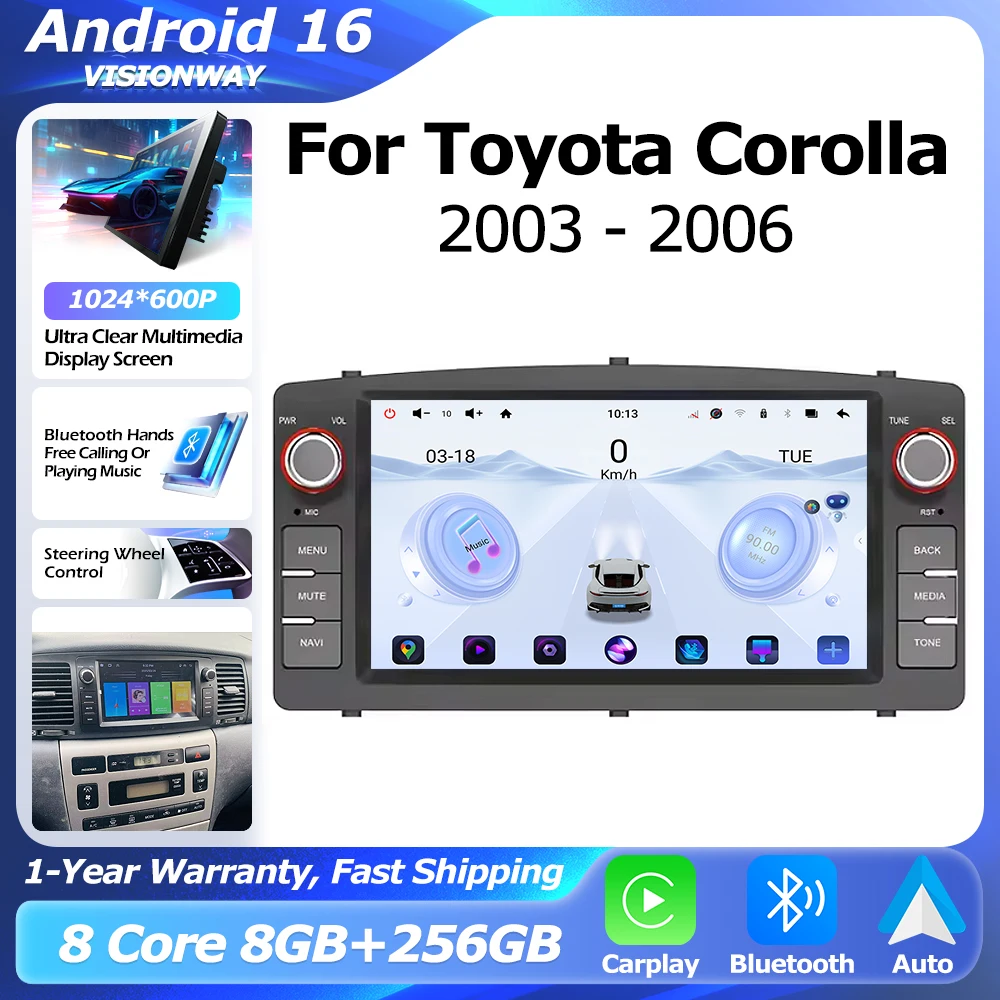 Bluetooth GPS For Toyota Corolla E120 2003-2006 Car Radio WIFI Android 16 Wireless CarPlay Lntelligent Multimedia Player Auto