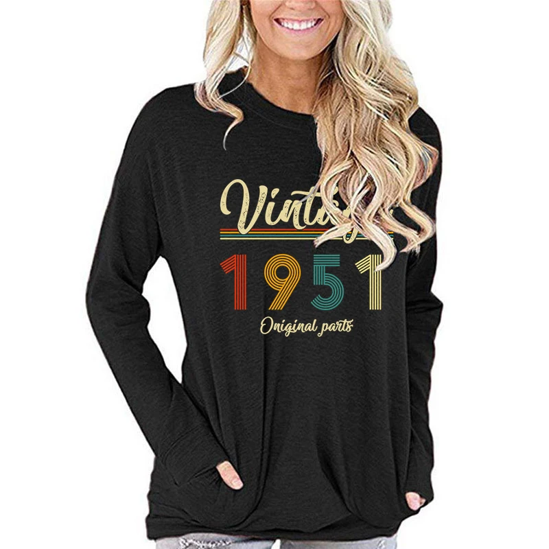 Fashion Women T-Shirt Vintage 1951 Yeart Print T Shirt Casual Long Sleeve Shirt Birthday Gift for Mom Harajuku Female Streetwear