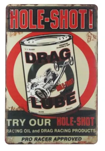 Hole-Shot Drag Lube racing oil tin metal sign shop room wall art