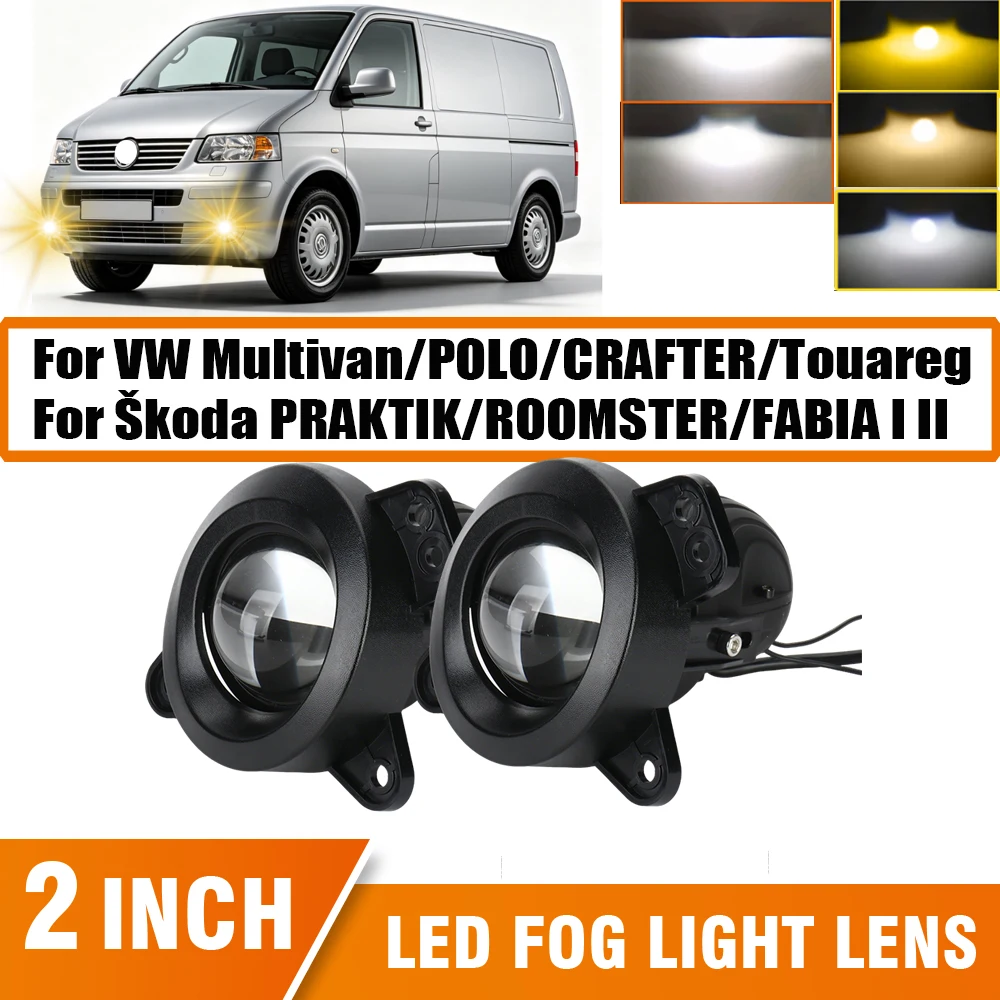 Car LED 2 inch Front Fog Light HD Len Projector Fog Lamp For Volkswagen Multivan/POLO/CRAFTER/Škoda PRAKTIK/ROOMSTER/FABIA I II