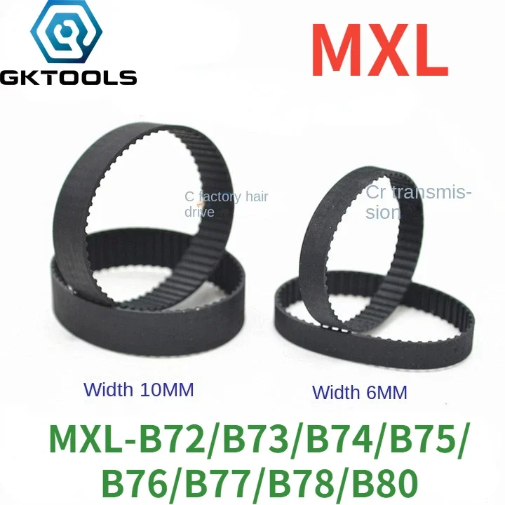 

GKTOOLS MXL Synchronous Timing belt B72MXL/B73MXL/B74MXL/B75MXL/ B76MXL/B77MXL/B78MXL/B80MXL Width 6/10mm