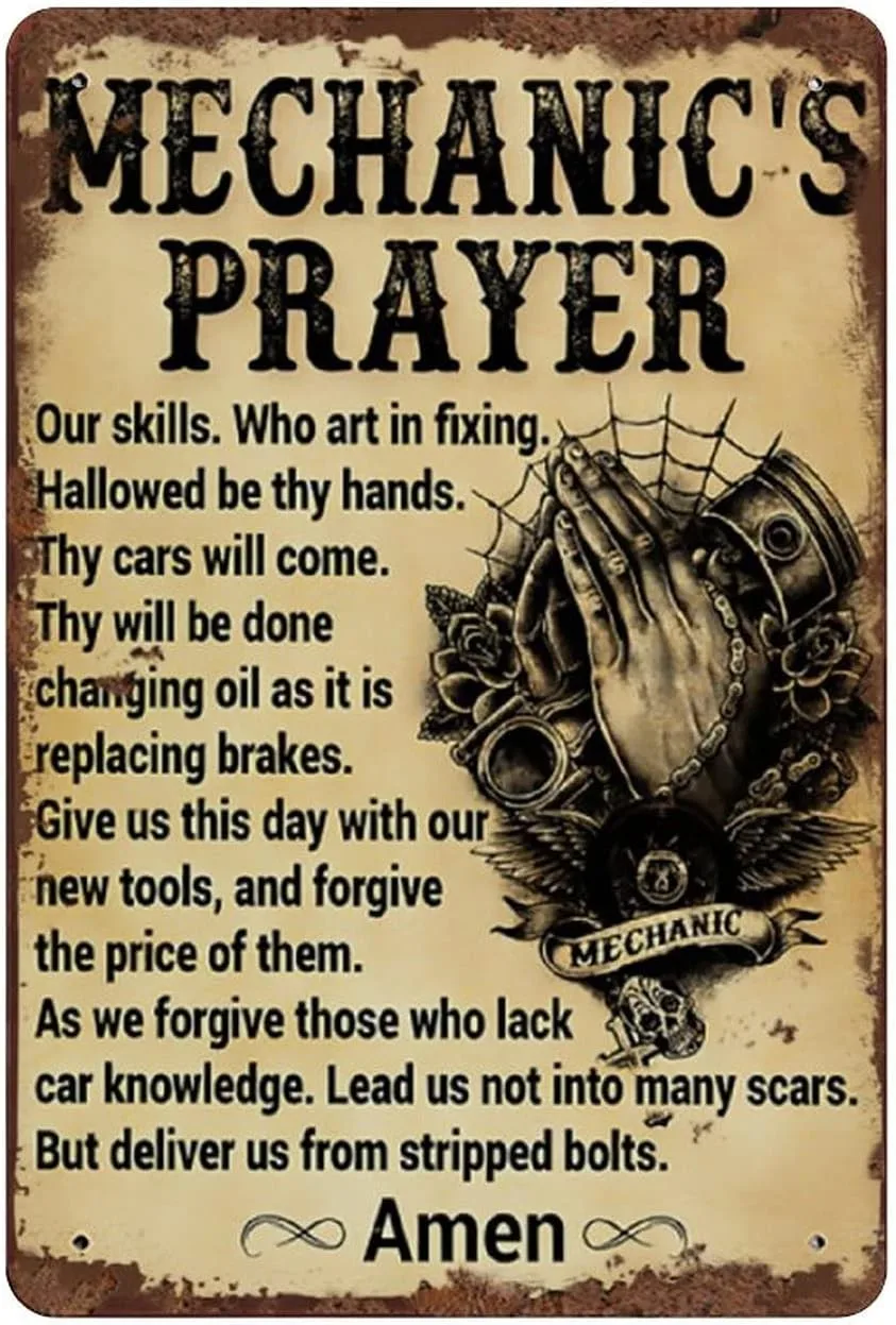 Mechanic's Prayer Our Skills Who in Fixing Tin Metal Signs Home Décor 8x12