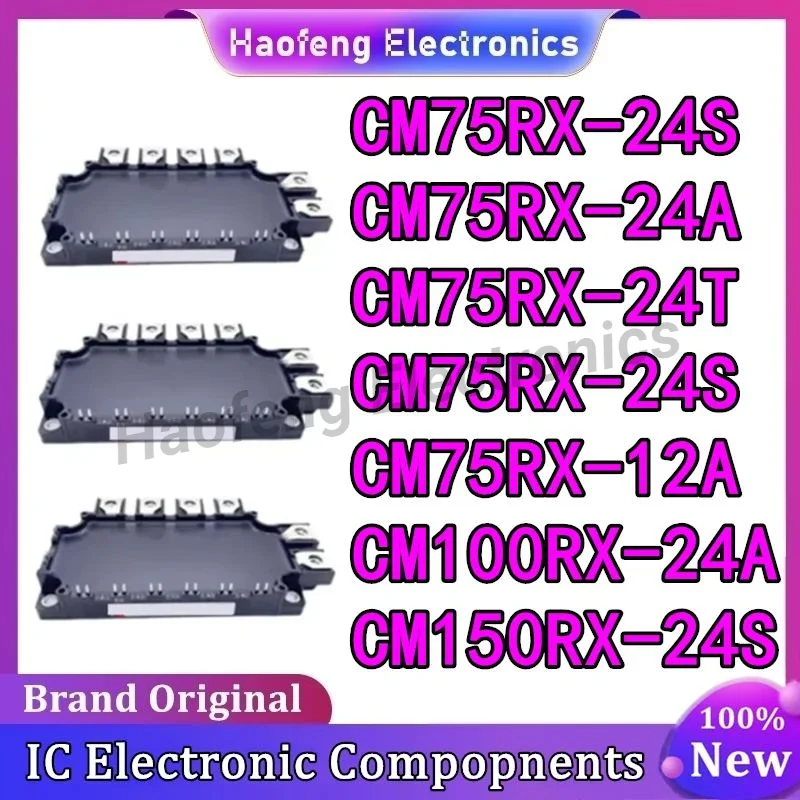 CM75RX-24T CM75RX-24S CM75RX-24A CM75RX-24S CM75RX-12A CM100RX-24A CM150RX-24S NEW IGBT Module