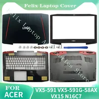 New FOR New Acer VX5-591 VX5-591G-58AX VX15 N16C7 Laptop LCD Back Cover/Front Bezel/Palm Cushion/Bottom Cover