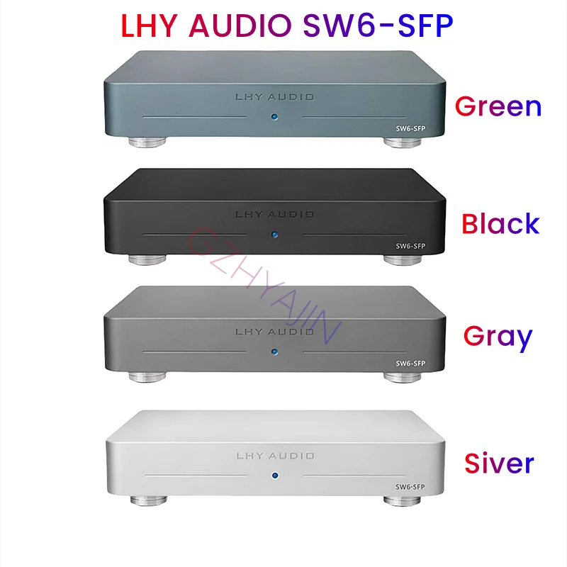 LHY Audio SW6-SFP 6-portowy przełącznik Hifi Audio Ethernet Przełącznik sieciowy zasilany prądem stałym z SC-Cut OCXO