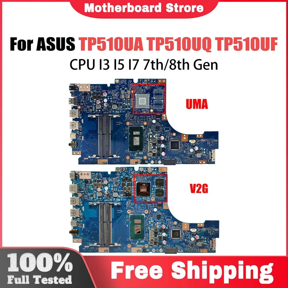 TP510U Mainboard For ASUS VivoBook TP510UQ TP510UA TP510UF Laptop Motherboard I3 I5 I7 7th/8th Gen CPU 940MX MAIN BOARD