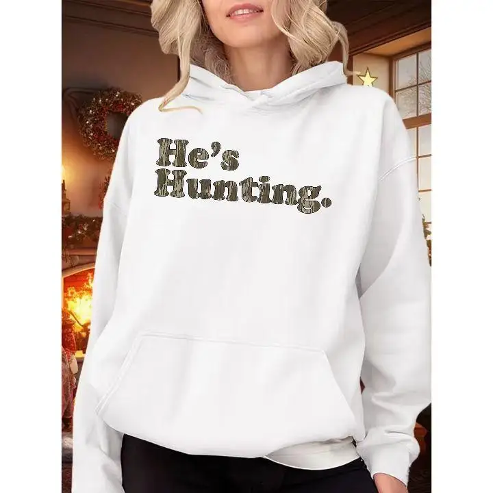 

He's Hunting Camo Hoodie, Funny Couples Matching Sweatshirt, His and Hers Outdoors Long Sleeve Hunting Gift