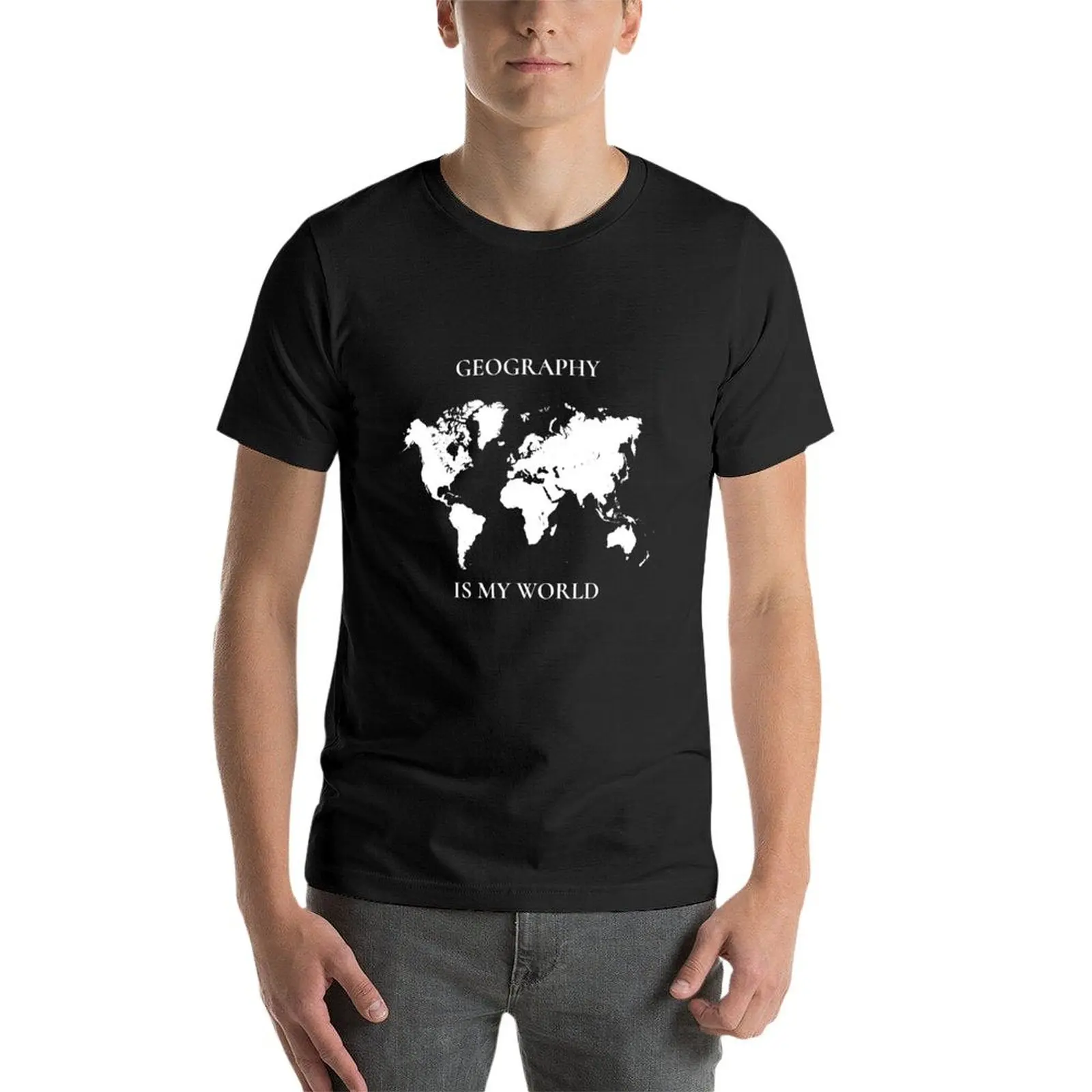 Geography Gift - Geography Is My World Geography T-Shirt plain boys animal print mens graphic t-shirts funny