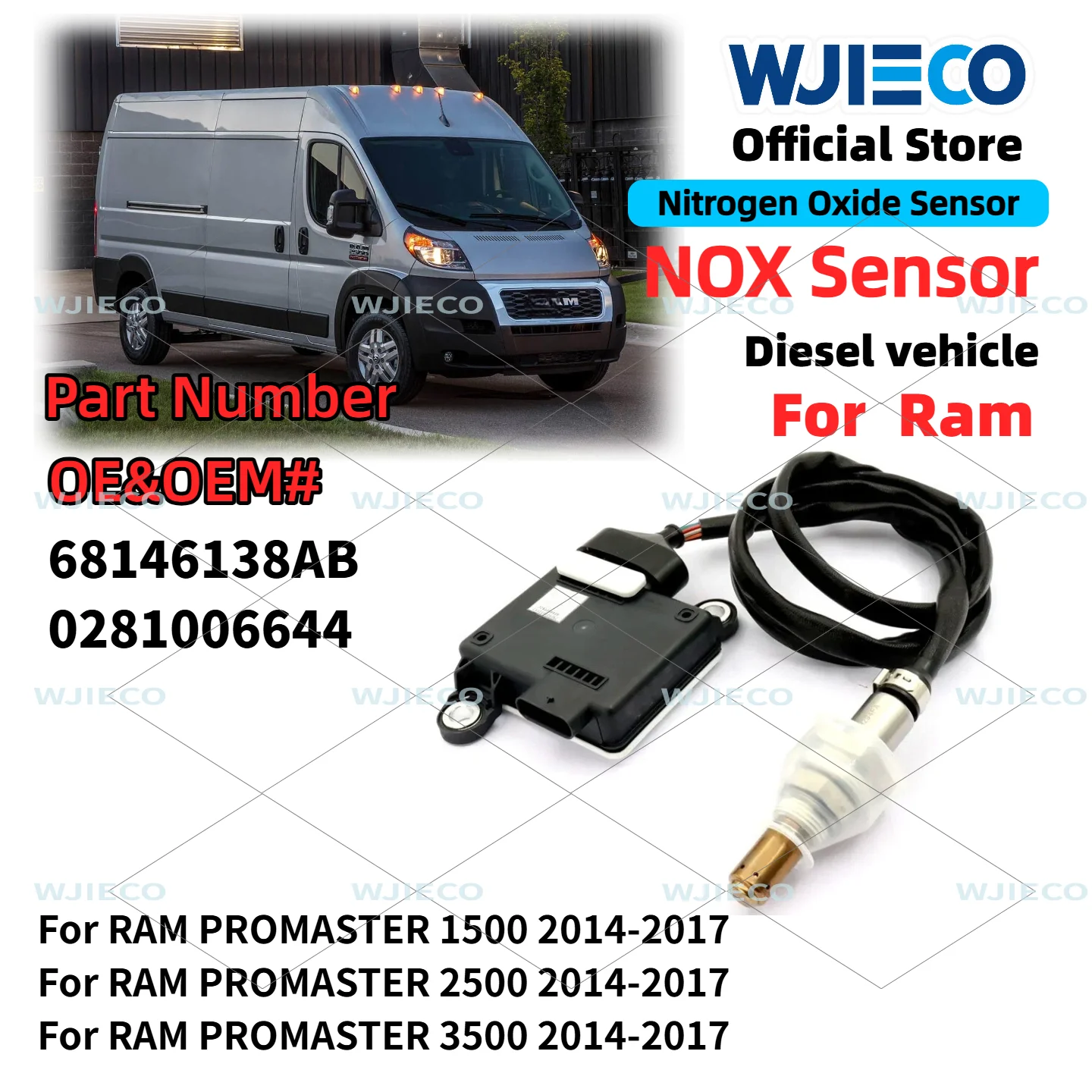 

Датчик NOX WJIECO 68146138AB для дизельных автомобилей RAM PROMASTER 1500 2500 3500 2014-2017 годов выпуска, высококачественный автомобильный датчик 0281006644