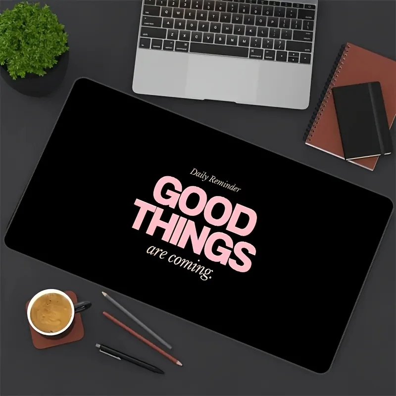 

Large Gaming Mouse Pad “Good Things ” Pink Themed Non-Slip Rubber Precision Lock Edge MousePad high quality Office Accessories
