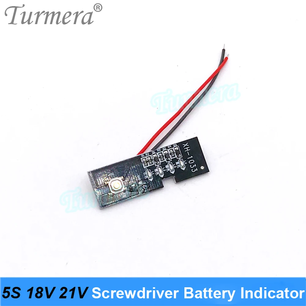 Turmera 5S 18V 21V Screwdriver Battery Capacity Indicator LED Displayer for Electric Drill 5S1P 5S2P 18650 Lithium Batteries Use