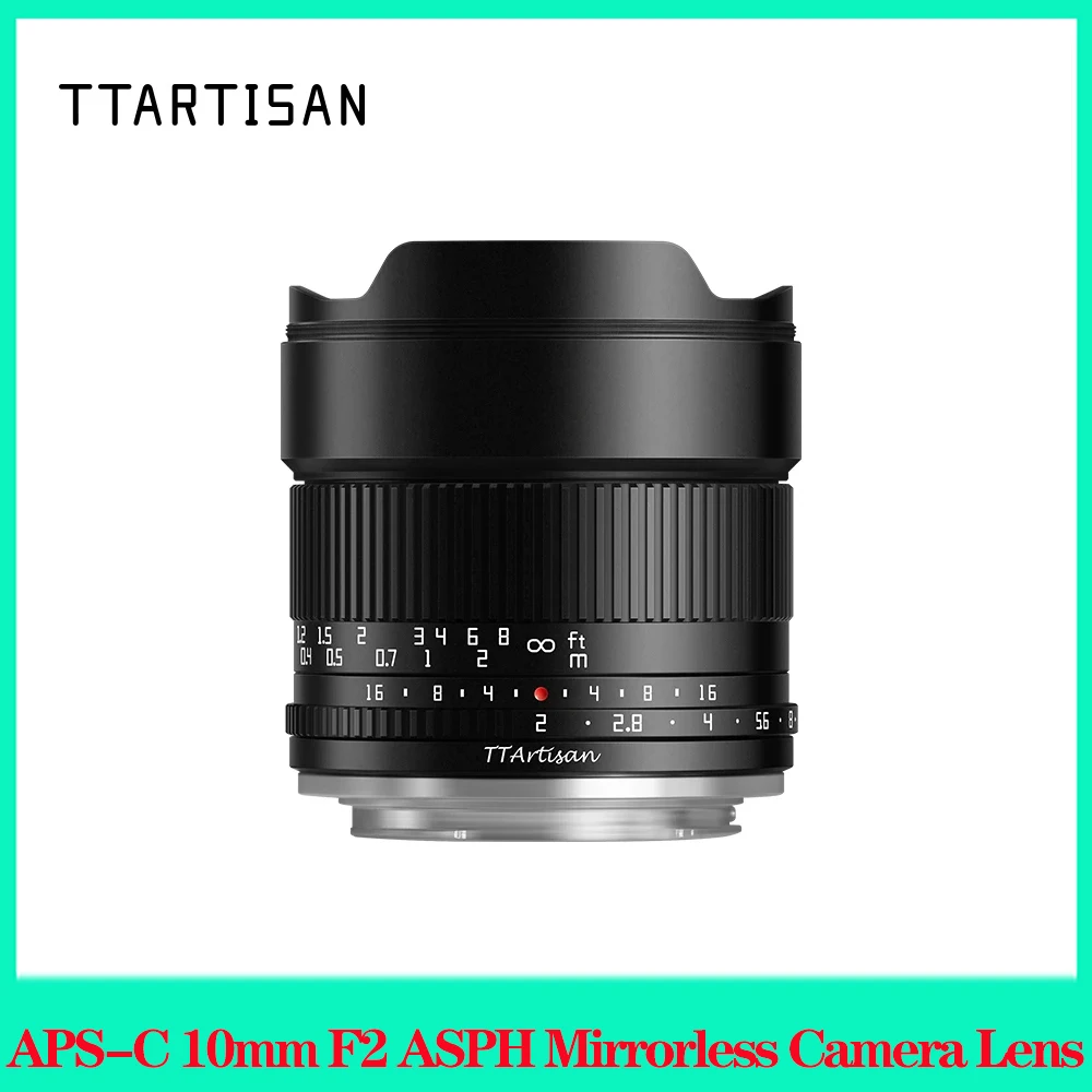 TTArtisan APS-C 10mm F2 ASPH Mirrorless Camera Lens for Sony E Fuji X Nikon Z Canon RF M43 Mount Photography Lens Kit