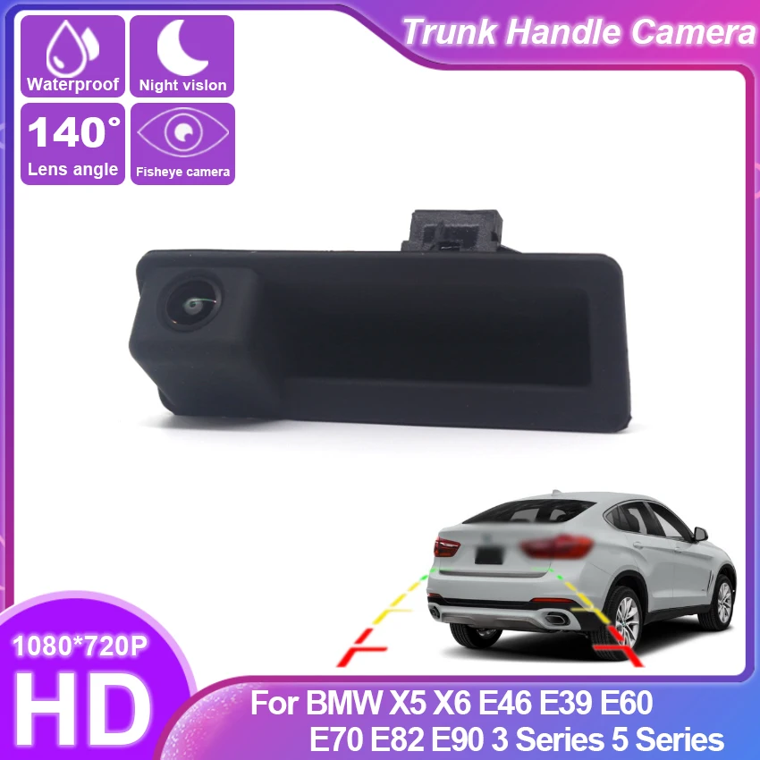 

HD CCD Rear View Camera For BMW X5 X6 E46 E39 E60 E70 E82 E90 3 Series 5 Series Trunk Handle Camera backup camera