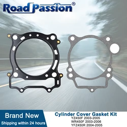 Road Passion-Kit de joints de couvercle d'intervalles de moteur de moto, YAMAHA YZ450F 2003-2005 WR450F 2003-06 YFZ450R YFZ 450 R 2004-2005