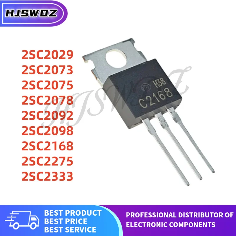 10PCS 2SC2029 2SC2073 2SC2092 2SC2075 2SC2078 2SC2168 2SC2098 2SC2275 2SC2333 TO-220 Transistor