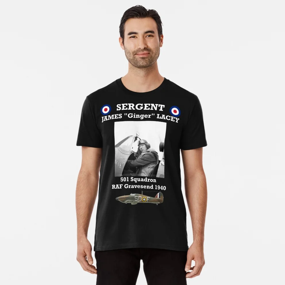 

Sergent James "Ginger" Lacey RAF Ace Fighter Pilot T Shirt. 100% Cotton Short Sleeve O-Neck Casual Mens T-shirts New Size S-3XL