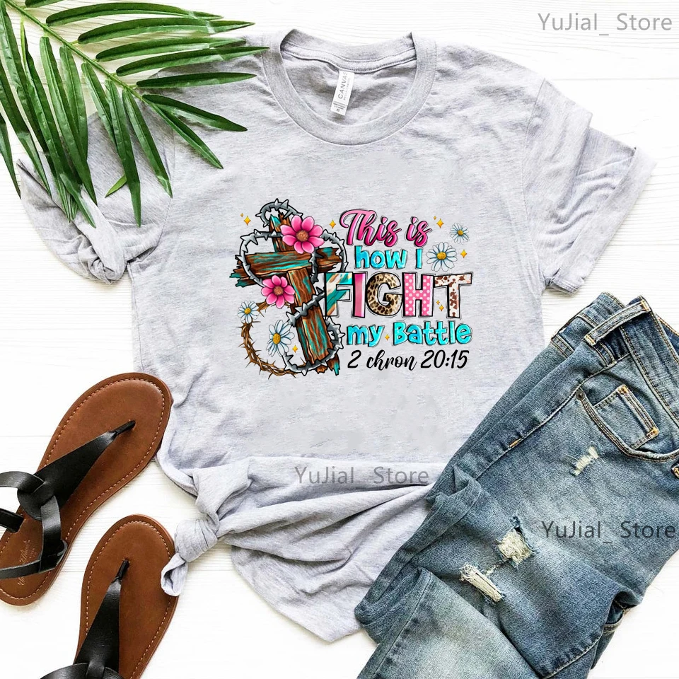 

This Is How I Fight My Battle Jesus Graphic Printed Tshirt Girls Leopard Flowers Fashion T-Shirt Women White/Pink/Gray T-Shirt