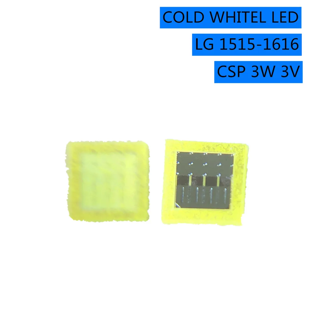 200pcs For LG Innotek LED LCD Backlight TV Application LED Backlight 3W 3V CSP 1515 1616 Cool white for TV Application