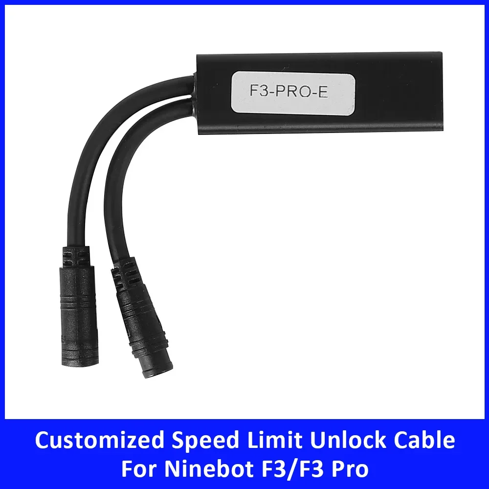 

Customized Speed Release Cable for Ninebot F3 F3 Pro Electric Scooter Accessories 40km/h Max Speed Limit Unlock Cable Parts