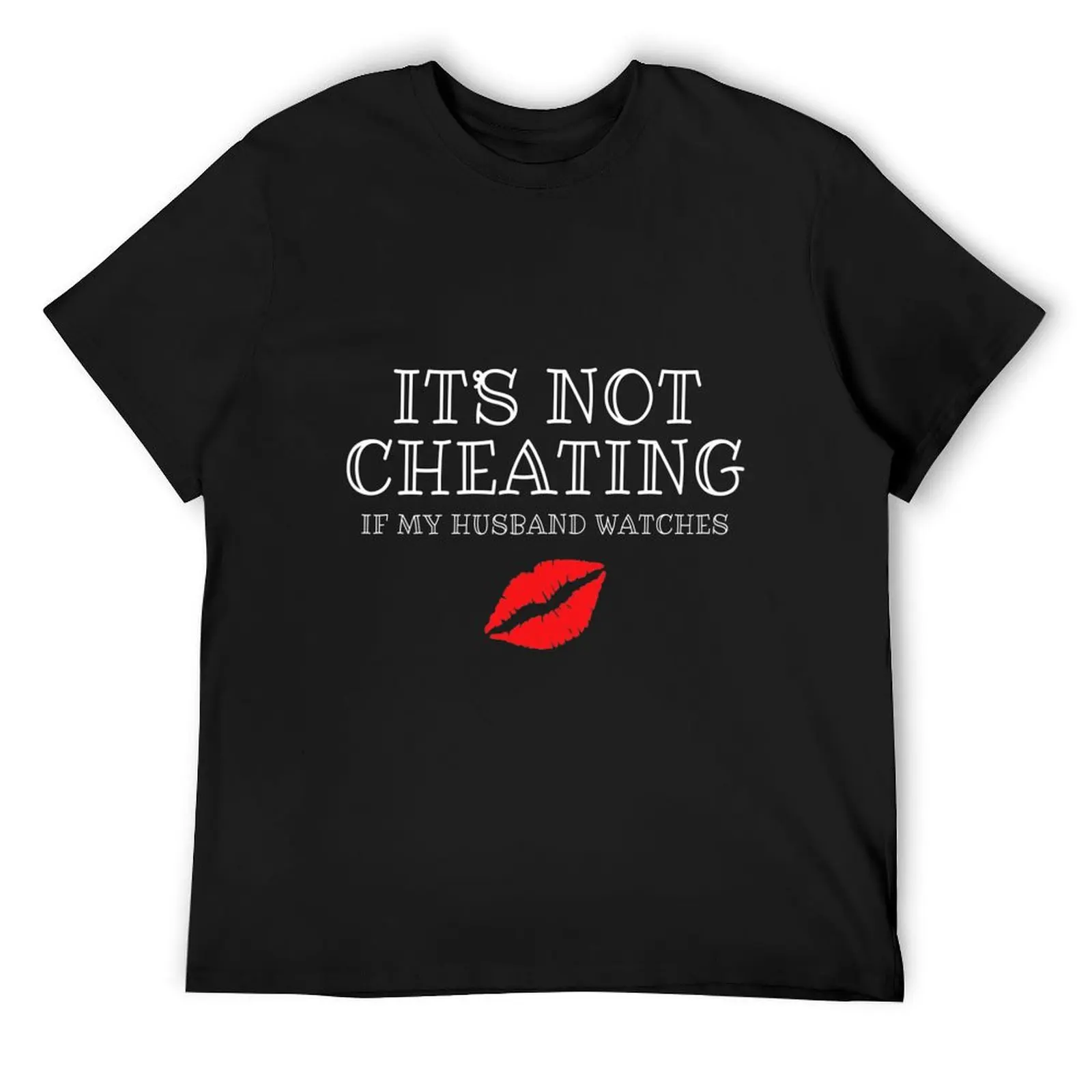 

Womens Its Not Cheating if My Husband Watches Funny Swinger T-Shirt customs design your own Funny t-shirts men graphic t shirts