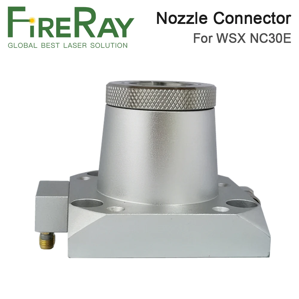 

FireRay WSX Fiber Laser Nozzle Connection Part NC30E for WSX Laser Cutting Head Nozzle Connection Parts