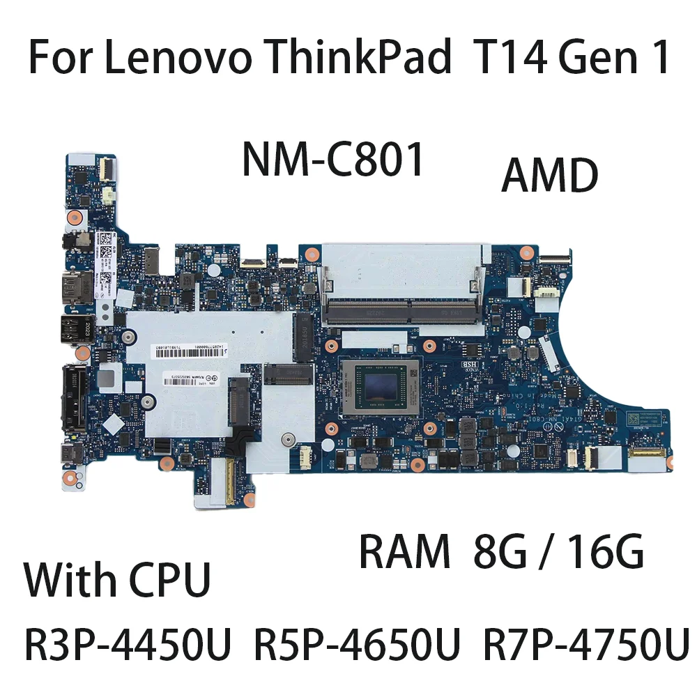 Płyta główna do laptopa NM-C801 dla Lenovo ThinkPad T14 AMD Gen 1 z procesorem R3P R5P R7P RAM 8G/16G 5B20Z25373 5B20Z25379 5B20Z25410